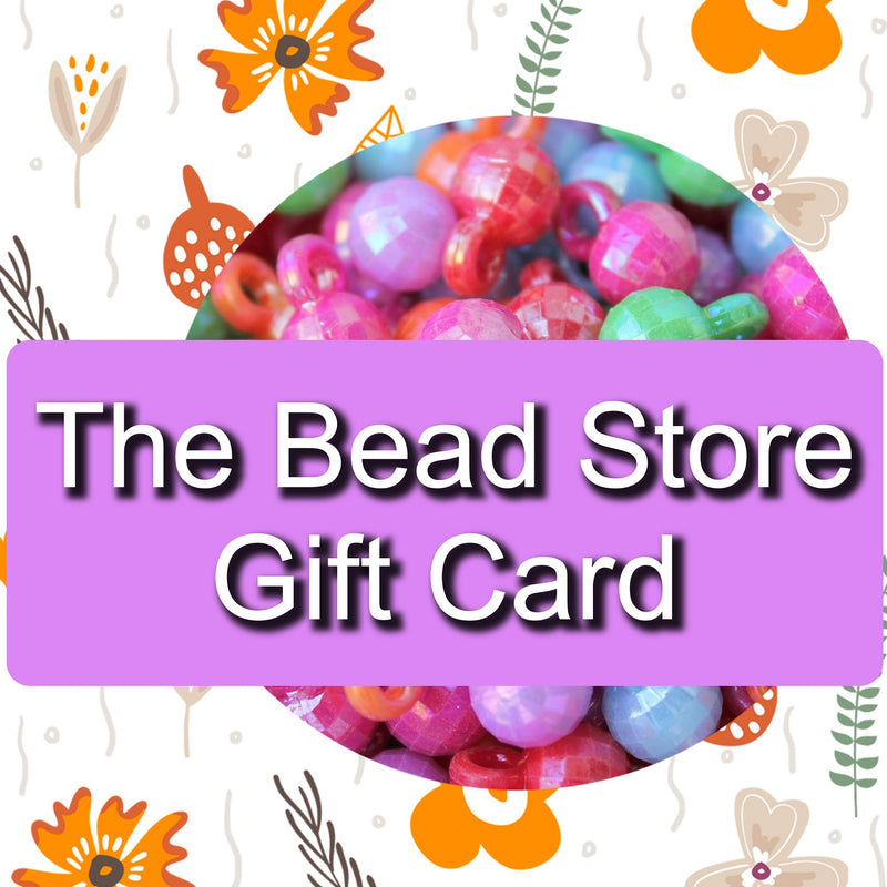 The Bead Store Gift Card