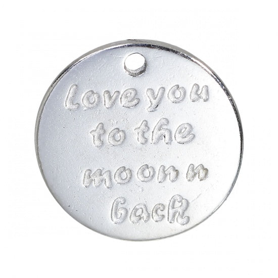 17mm Round Silver Tone "Love You to the Moon and Back" Charm