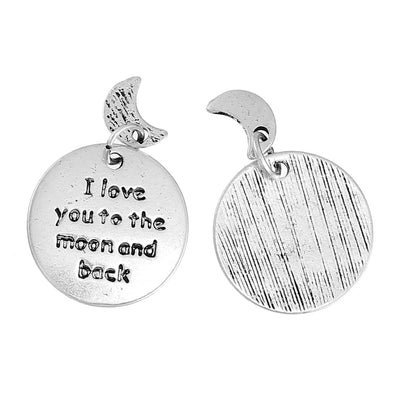 Antique Silver 'I Love You to the Moon and Back'  Charm - Pendant ~ 17mm ~ Lead and Nickel Free