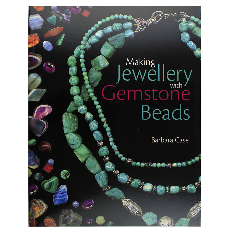 Making Jewellery With Gemstone Beads ~ Book by Barbara Case